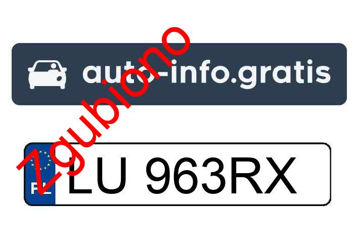 Zgubiono tablicę rejestracyjną o numerach LU963RX