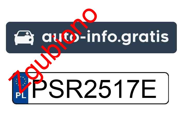 Zgubiono tablicę rejestracyjną o numerach PSR2517E