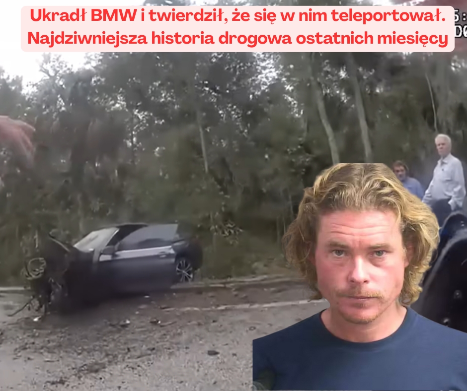 Ukradł BMW i twierdził, że się w nim teleportował. ...
