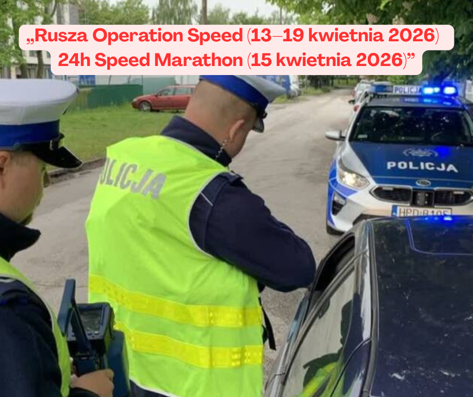 Rusza Operation Speed (13-19 kwietnia 2026) i nadchodzi ...
